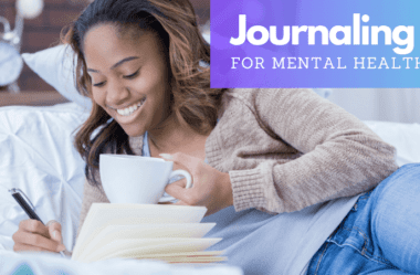 Journaling for Mental Health: Benefits and Techniques Explained