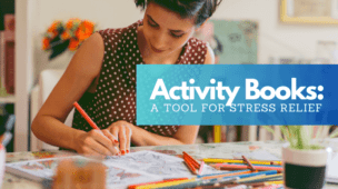 Woman engaging in stress relief activity by coloring in an activity book. Activity books for stress relief and mindfulness.