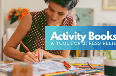 Stress Relief with Activity Books: Discover the Benefits of Coloring, Puzzles, and More